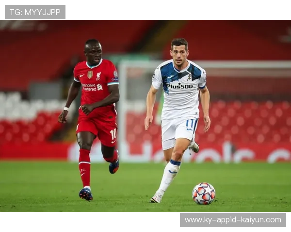 铁血战歌与利物浦欧冠传奇精神深度解读 铁血战歌与利物浦欧冠传奇精神深度解读